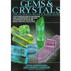 Gems and Crystals: From the American Museum of Natural History (Rocks, Minerals and Gemstones)