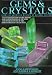 Gems and Crystals: From the American Museum of Natural History (Rocks, Minerals and Gemstones) by Anna S. Sofianides ISBN 0671687042