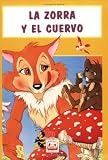 La Zorra y el Cuervo
