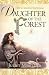 Daughter of the Forest  (The Sevenwaters Trilogy, #1)