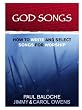 God Songs: How to Write & Select Songs for Worship