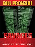 Savages (Thorndike Press Large Print Mystery Series)