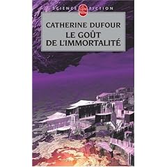 Le Go�t de l'immortalit�