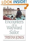 Encounters of a Wayward Sailor
