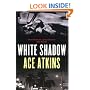 White Shadow