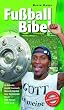 Bibelausgaben, Gerth Medien : Fu�ball-Bibel