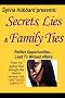 Secrets, Lies & Family Ties