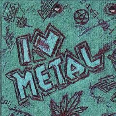 I Love Metal
