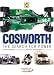 Cosworth: The Search for Power