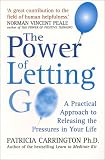 The Power of Letting Go,
Patricia Carrington