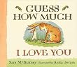 Guess How Much I Love You