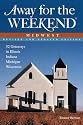 Away for the Weekend: Midwest