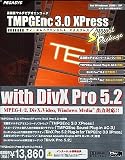 TMPGEnc 3.0 XPress SP with DivX Pro 5.2