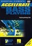 Accelerate Your Bass Playing