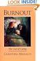 Burnout: The Cost of Caring