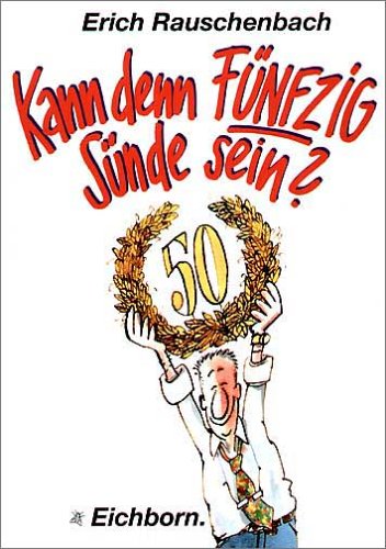 Produkt-Bild: Kann denn F&uuml;nfzig S&uuml;nde sein?