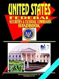 Us Securities and Exchange Commission Handbook