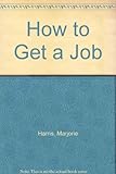 How to get a job