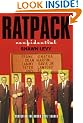 Rat Pack Confidential: Frank, Dean, Sammy, Peter, Joey and the Last Great Showbiz Party
