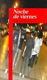 Noche De Viernes
