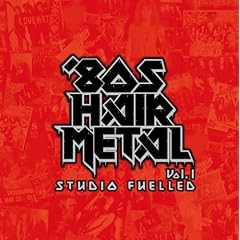 80�fs HAIR METAL VOL.1/STUDIO FUELLED