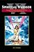 Spiritual Warrior VI: Beyond Fanaticism, Terrorism and War: Discover the Peace Solution
