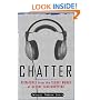 Chatter: Dispatches from the Secret World of Global Eavesdropping