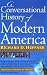 A Conversational History of Modern America