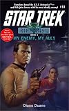 My Enemy, My Ally (Star Trek, No 18/Rihannsu Book 1)