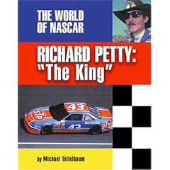 Richard Petty: "The King" (The World of Nascar)