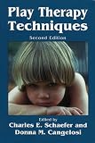 Play Therapy Techniques