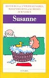 Nomen est omen, Susanne - 
