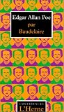 Edgar Allan Poe: Sa vie et ses ouvrages (Confidences)