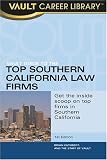 The Vault Guide to the Top Southern California Law Firms
