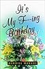 It's My F---ing Birthday