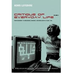 Critique of Everyday Life, Volume 3: From Modernity to Modernism (Towards a Metaphilosophy of Daily Life)