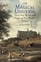 The Magical Universe: Everyday Ritual and Magic in Pre-Modern Europe