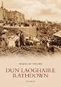 Images Of Ireland: Dun Laoghaire-Rathdown (Images of Ireland) (Images of Ireland)