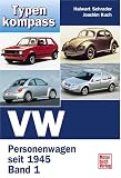 VW, Personenwagen seit 1945, Bd.1