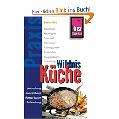 Wildnis- K�che