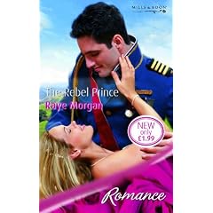 The Rebel Prince (Mills & Boon Romance)