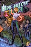 Revue Usa Editions  / Danger Girl, tome 1 : Danger Girl