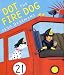 Dot The Fire Dog