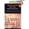 Spartacus and the Slave Wars (Bedford Series in History and Culture) by Brent D. Shaw