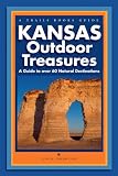 Kansas Outdoor Treasures: A Guide to Over 60 Natural Destinations (Trails Books Guide)