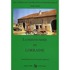 La maison rurale en Lorraine