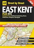 AA Street by Street Kent, East (AA Street by Street)