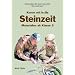 Komm mit in die Steinzeit