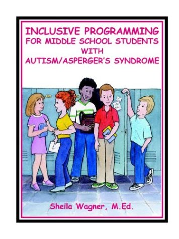 Books: Inclusive Programming for Middle School Students with Autism/Asperger's Syndrome