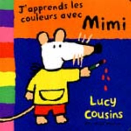 Buy J'apprends les couleurs avec Mimi online at Discounted New and Used prices. Delivered to your door with Off-The-Bookshelf.